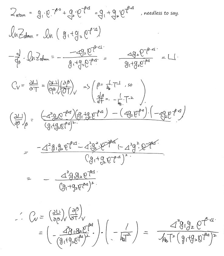 One atom: U = Δg₂e^(−βΔ)/(g₁ + g₂e^(−βΔ)) and C = Δ²g₁g₂e^(−βΔ)/(k_BT²(g₁ + g₂e^(−βΔ))²)