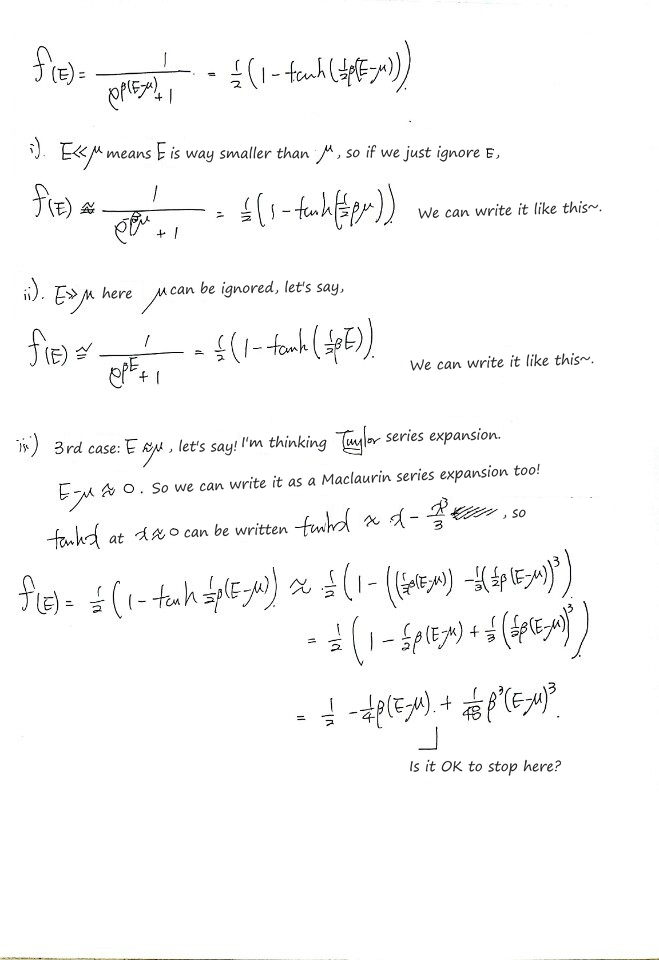 The three limits: for E ≪ μ and E ≫ μ the sheet drops the smaller energy inside the exponent; for E close to μ, tanh x ≈ x − x³/3 gives f(E) ≈ ½ − ¼β(E−μ) + (1/48)β³(E−μ)³