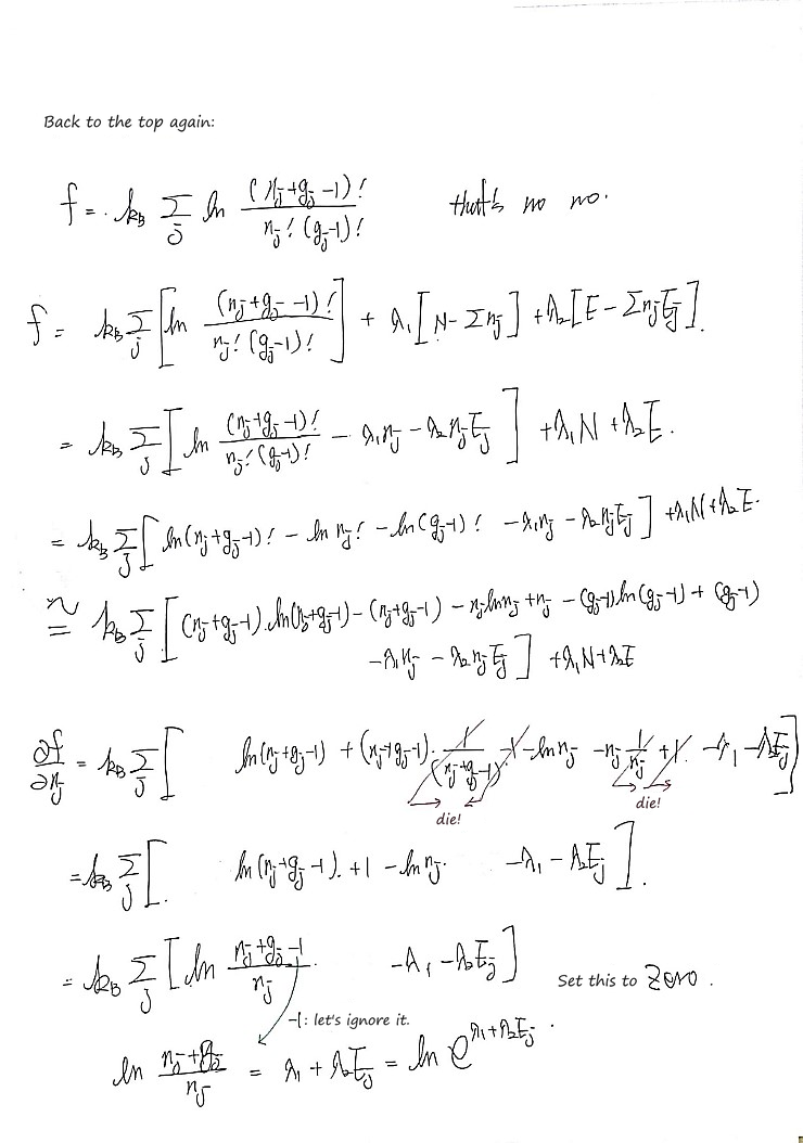 Back to f with the two Lagrange terms, Stirling, and ∂f/∂n_j = k_B(ln((n_j + g_j − 1)/n_j) − λ₁ − λ₂E_j) set to zero; ignoring the −1 for large g_j, ln((n_j + g_j)/n_j) = λ₁ + λ₂E_j